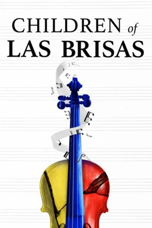 Постер: Children of Las Brisas