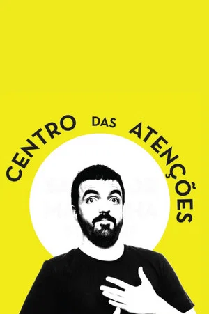Постер: Salvador Martinha: Centro das Atenções