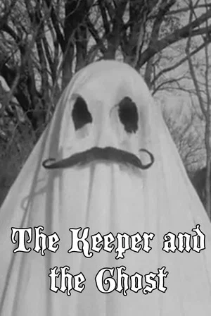 Постер: The Keeper and the Ghost