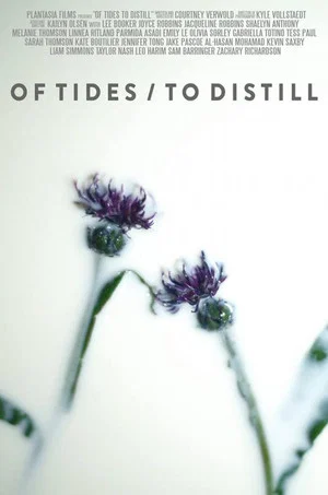 Постер: Of Tides/To Distill