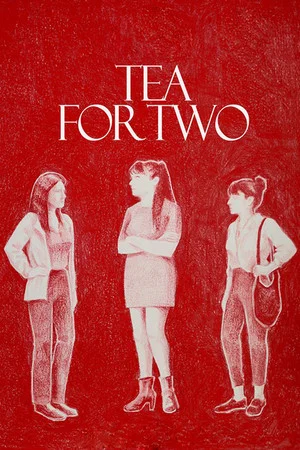 Постер: Tea for Two