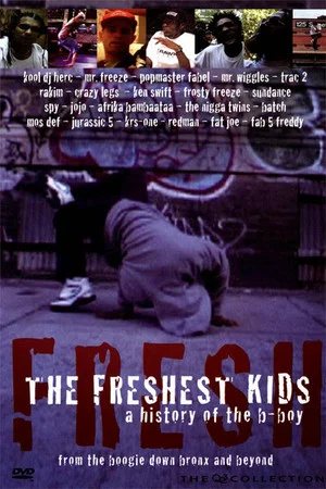Постер: The Freshest Kids