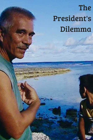 Постер: Kiribati: The President's Dilemma