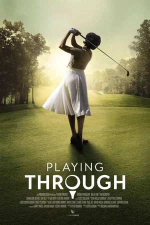 Постер: Playing Through