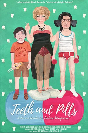 Постер: Teeth and Pills