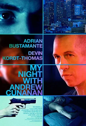 Постер: My Night with Andrew Cunanan
