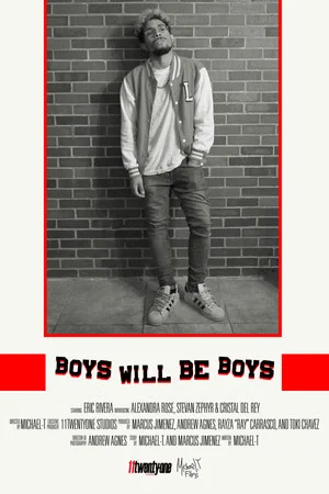 Постер: BOYS WILL BE BOYS