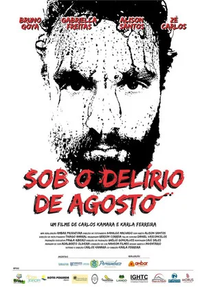 Постер: Sob o Delírio de Agosto