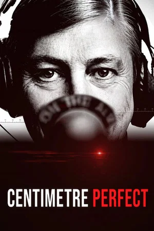 Постер: Dennis Cometti: Centimetre Perfect
