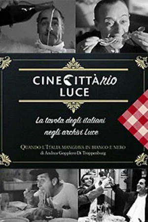 Постер: Quando l'Italia mangiava in bianco e nero