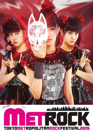 Постер: BABYMETAL - Live at Metropolitan Rock 2015