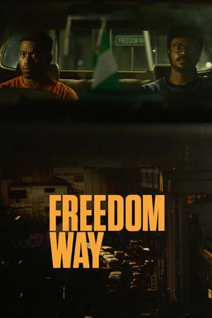 Постер: Freedom Way