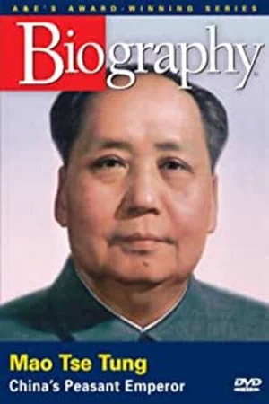Постер: Mao Tse Tung: China's Peasant Emperor