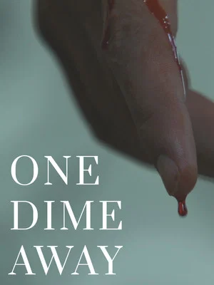 Постер: One Dime Away