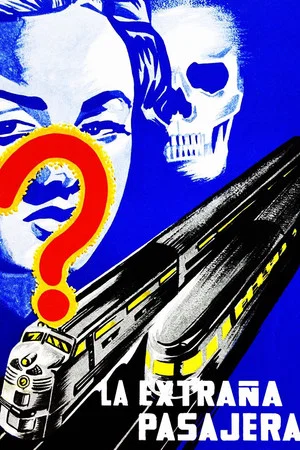 Постер: La extraña pasajera