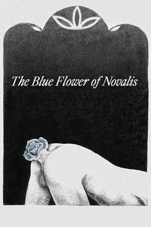Постер: The Blue Flower of Novalis