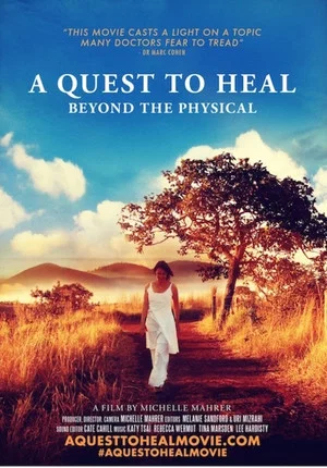 Постер: A Quest to Heal: Beyond the Physical