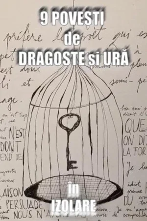 Постер: Nine Stories of Love and Hate in Isolation