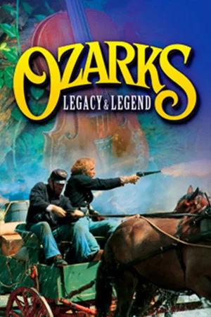 Постер: Ozarks Legacy & Legend