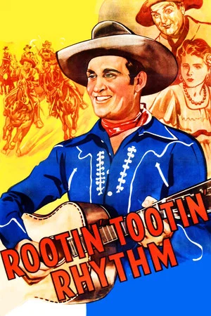 Постер: Rootin' Tootin' Rhythm