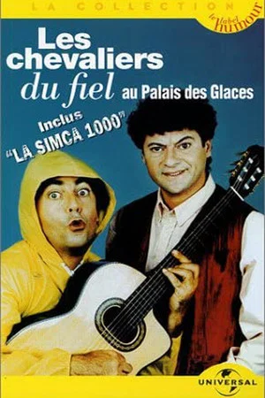 Постер: Les Chevaliers du Fiel : Au Palais des Glaces