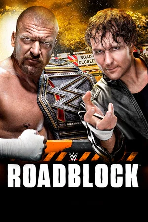 Постер: WWE Roadblock 2016