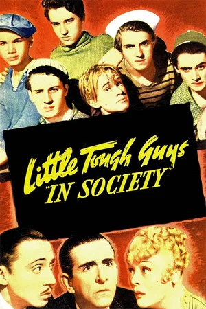 Постер: Little Tough Guys in Society