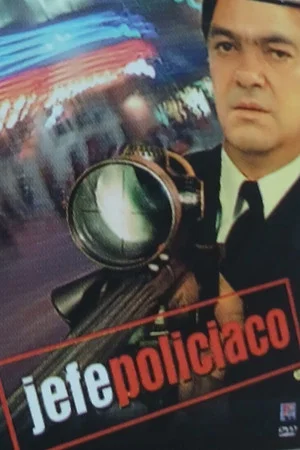 Постер: Jefe policiaco