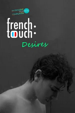 Постер: French Touch: Desires