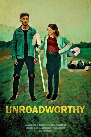 Постер: Unroadworthy