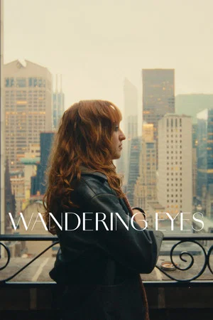 Постер: Wandering Eyes