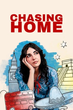 Постер: Chasing Home