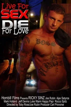 Постер: Live for Sex... Die for Love