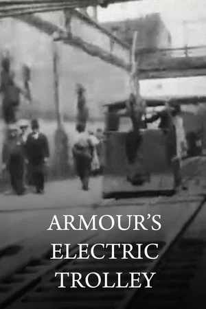 Постер: Armour's Electric Trolley