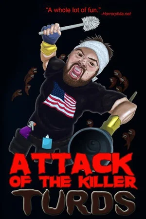Постер: Attack of the Killer Turds
