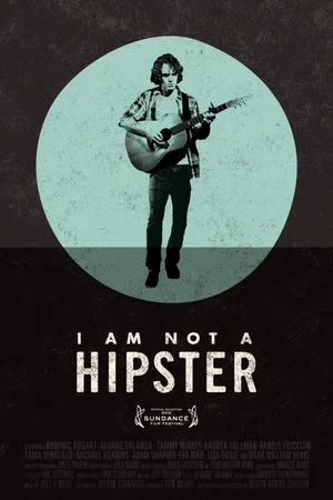 Постер: I Am Not a Hipster
