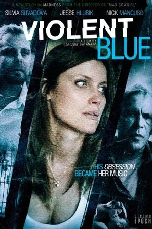 Постер: Violent Blue