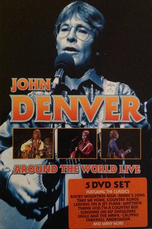 Постер: John Denver - Around The World Live