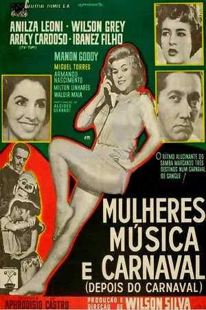 Постер: Mulheres, Música e Carnaval
