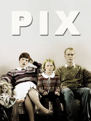 Постер: Pix