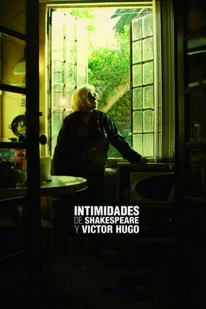 Постер: Shakespeare and Victor Hugo's Intimacies