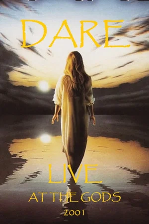 Постер: Dare: Live at the Gods 2001