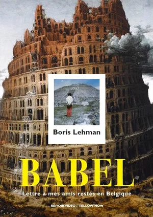Постер: Babel: A Letter to My Friends Left Behind in Belgium