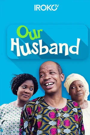 Постер: Our Husband