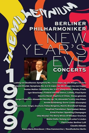 Постер: The Berliner Philharmoniker’s New Year’s Eve Concert: 1999