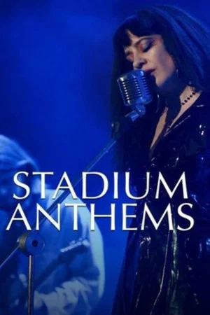 Постер: Stadium Anthems