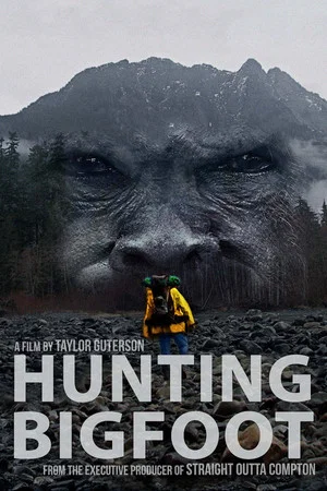 Постер: Hunting Bigfoot
