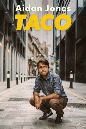 Постер: Aidan Jones: Taco