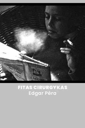 Постер: Fitas Cirúrgykas