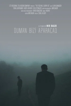 Постер: The Fog Will Carry Us